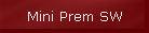 Mini Prem SW