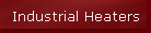 Industrial Heaters