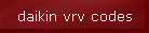 daikin vrv codes