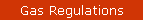 Gas Regulations