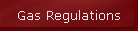 Gas Regulations