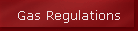 Gas Regulations