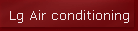 Lg Air conditioning
