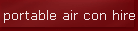 portable air con hire